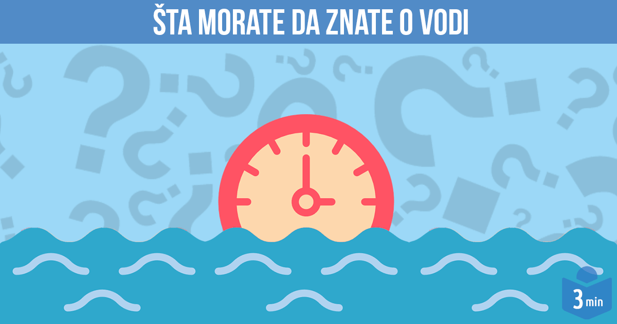 sta-morate-da-znate-o-vodi